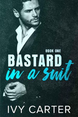 [Bastard in a Suit 01] • Bastard In A Suit (Book One)